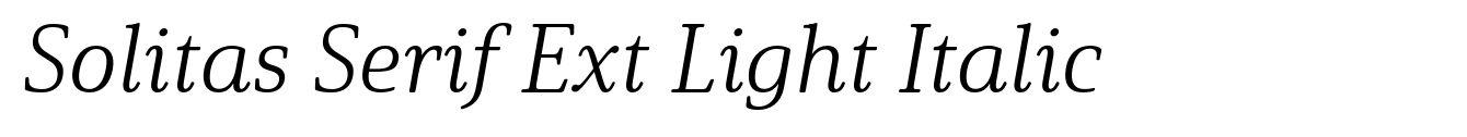 Solitas Serif Ext Light Italic